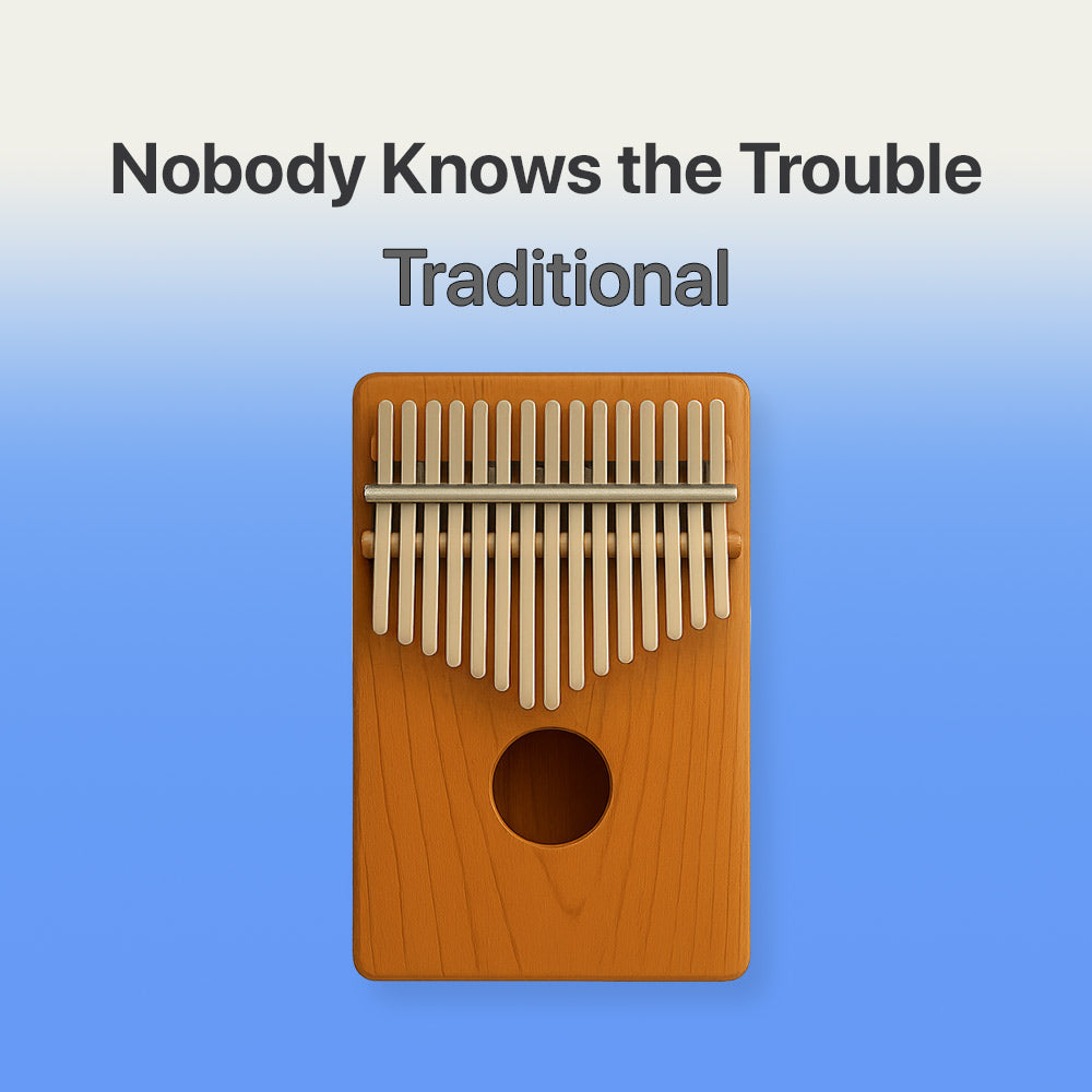 Wooden kalimba with text 'Nobody Knows the Trouble Traditional' on a blue gradient background