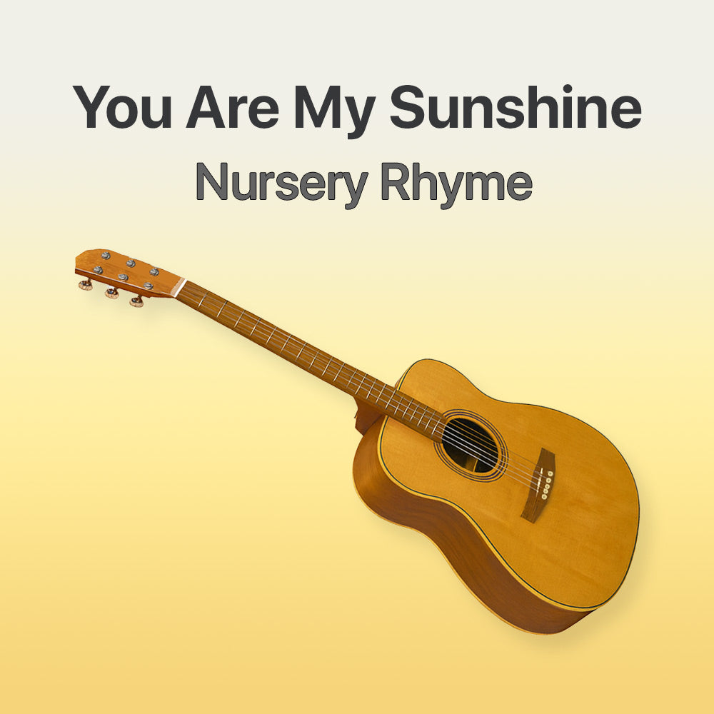Acoustic guitar on a yellow background with text 'You Are My Sunshine Nursery Rhyme'.
