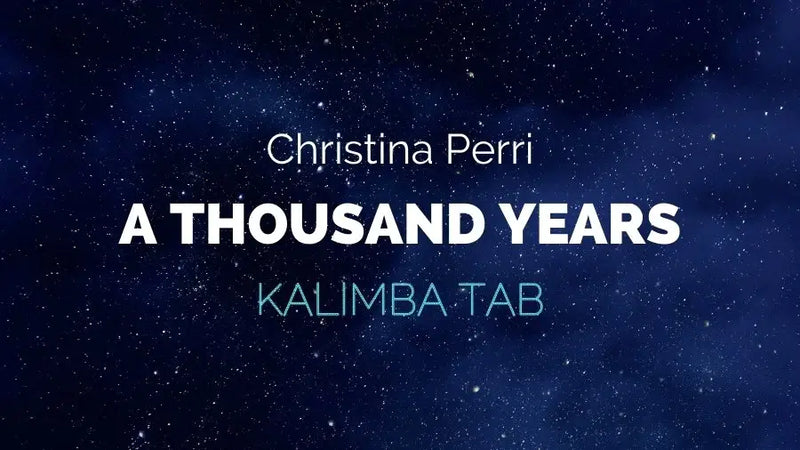 Christina Perri - A Thousand Years (Kalimba Tab)