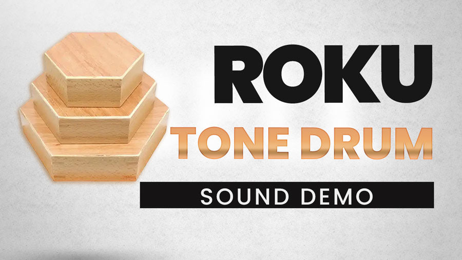 Roku Tone Drum Large (Sound Demonstration)