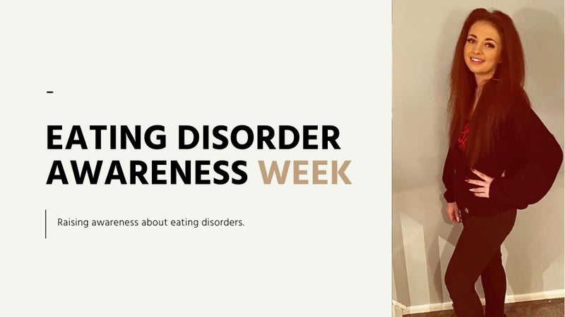 Eating Disorder Awareness Week: Ceri's Story 