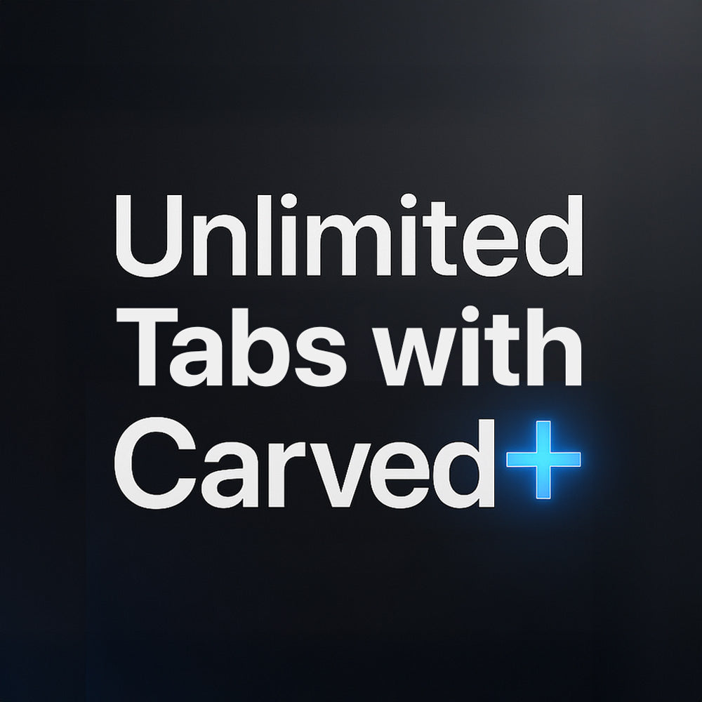 Text 'Unlimited Tabs with Carved+' on a black background