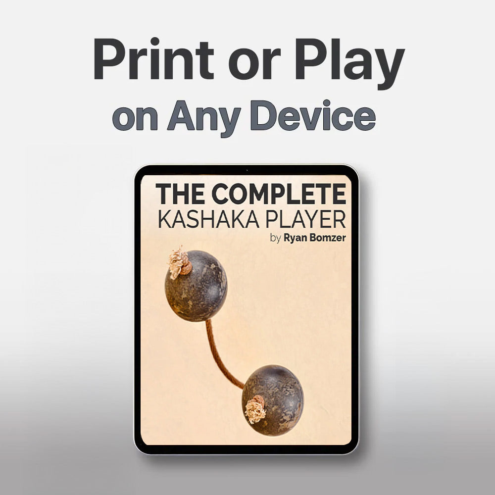 Book titled 'The Complete Kashaka Player' by Ryan Bomzer on a gray background with text 'Print or Play on Any Device'.